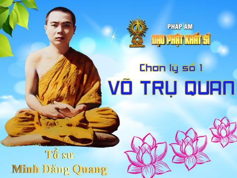 Chơn lý số 1: Võ trụ quan