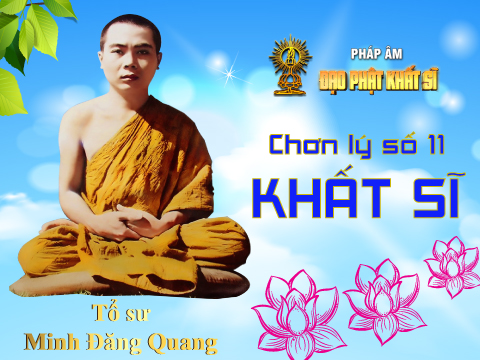 Chơn lý số 11: Khất Sĩ