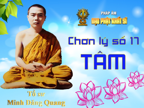Chơn lý số 17: Tâm