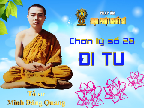 Chơn lý số 28: Đi tu