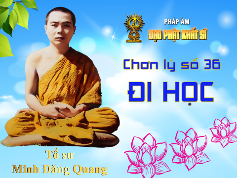 Chơn lý số 36: Đi học