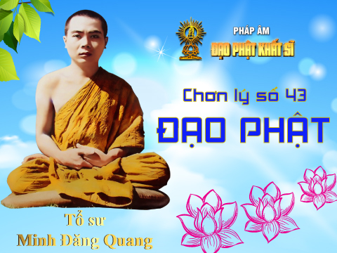 Chơn lý số 43: Đạo Phật