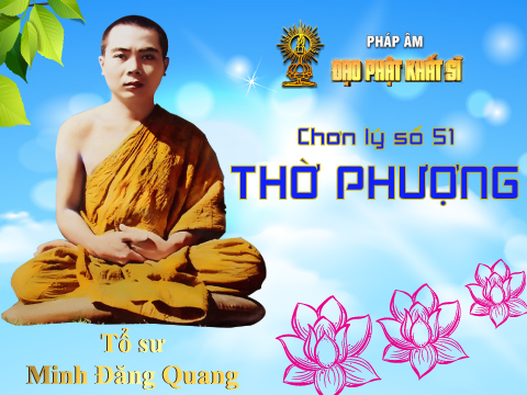 Chơn lý số 51: Thờ phượng