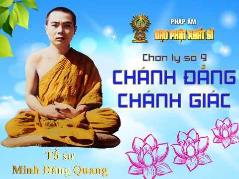 Chơn lý số 9: Chánh đẳng Chánh giác