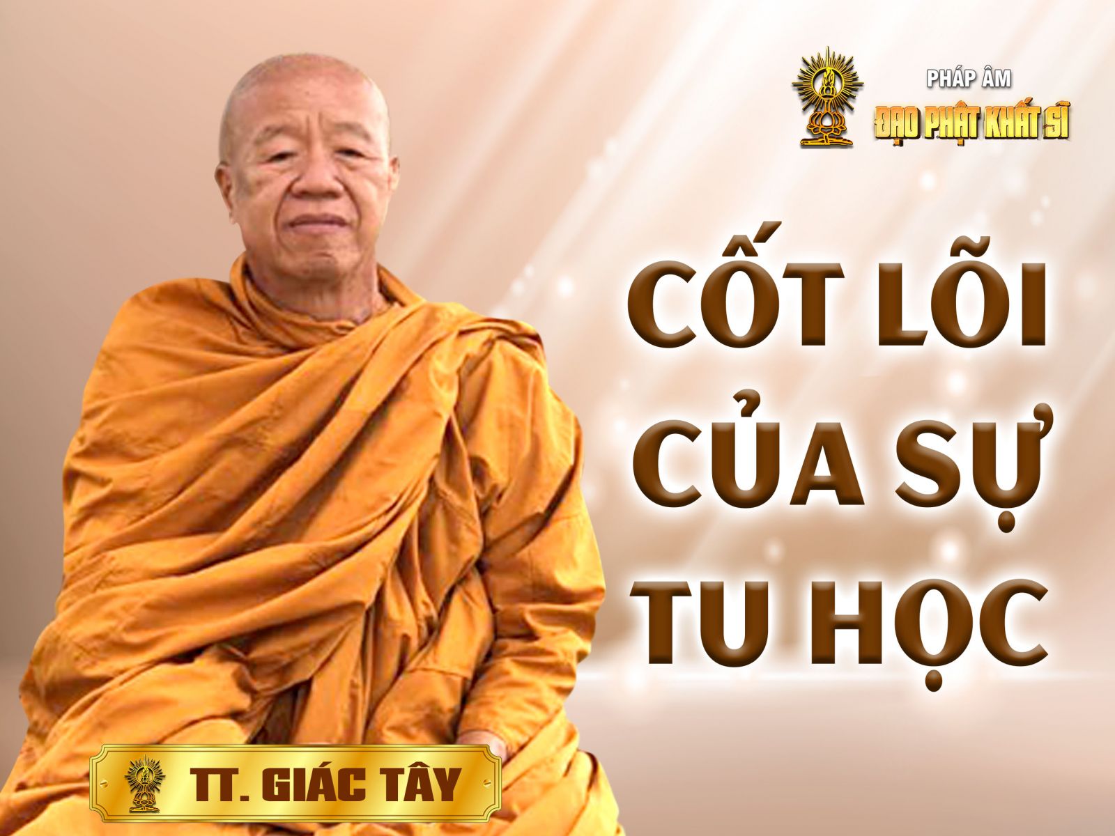 Cốt lõi của sự tu học