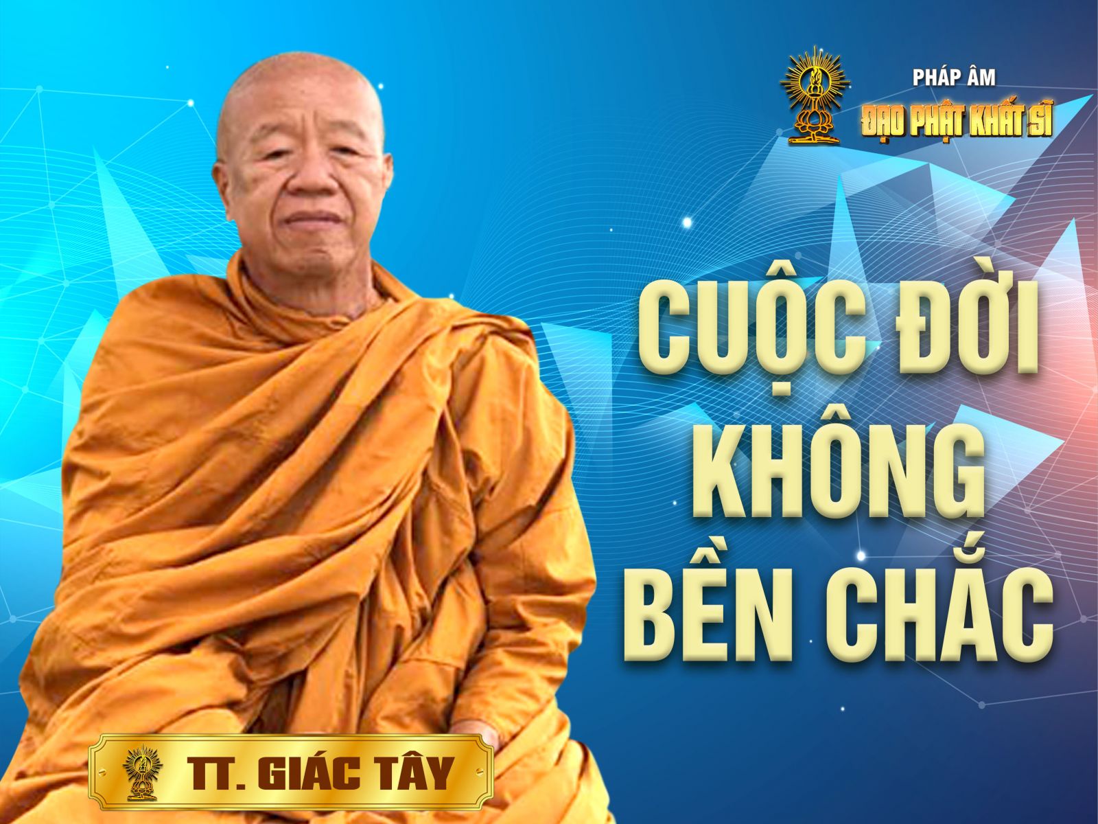 Cuộc đời không bền chắc