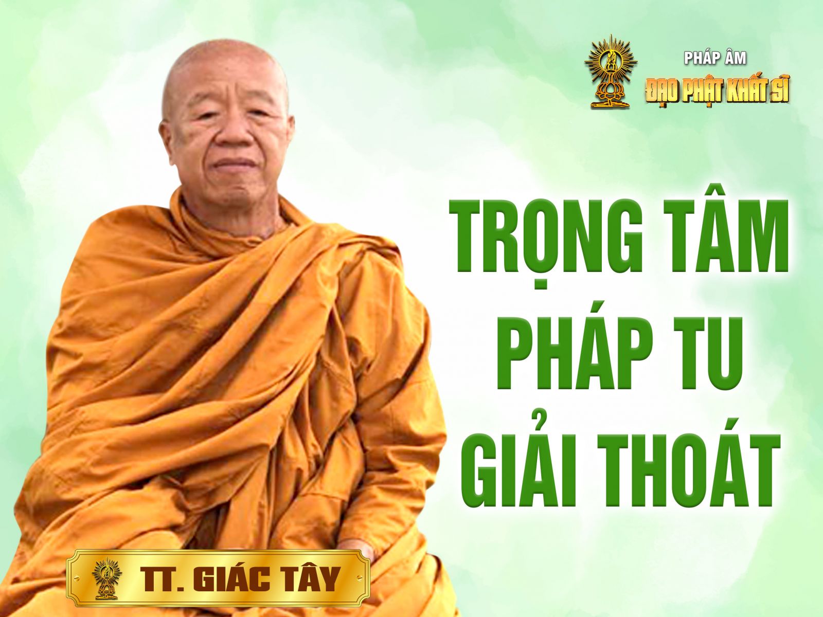 Trọng tâm pháp tu giải thoát
