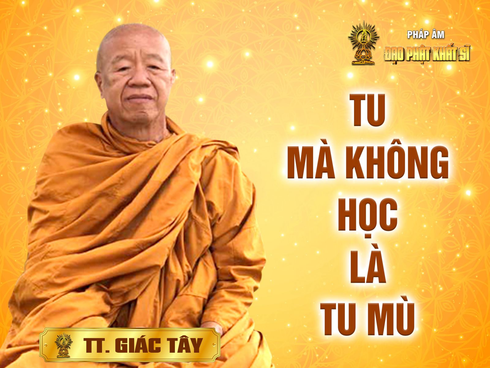 Tu mà không học là tu mù