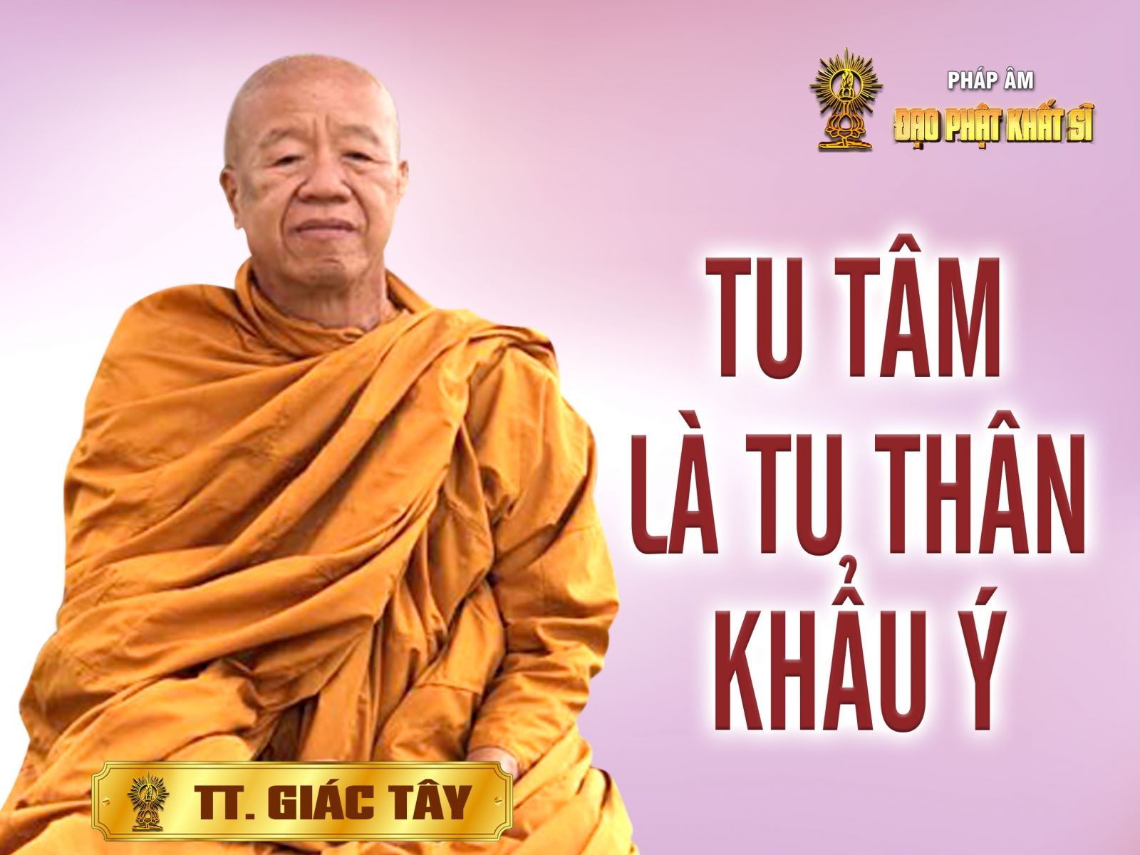 Tu tâm là tu Thân - Khẩu - Ý