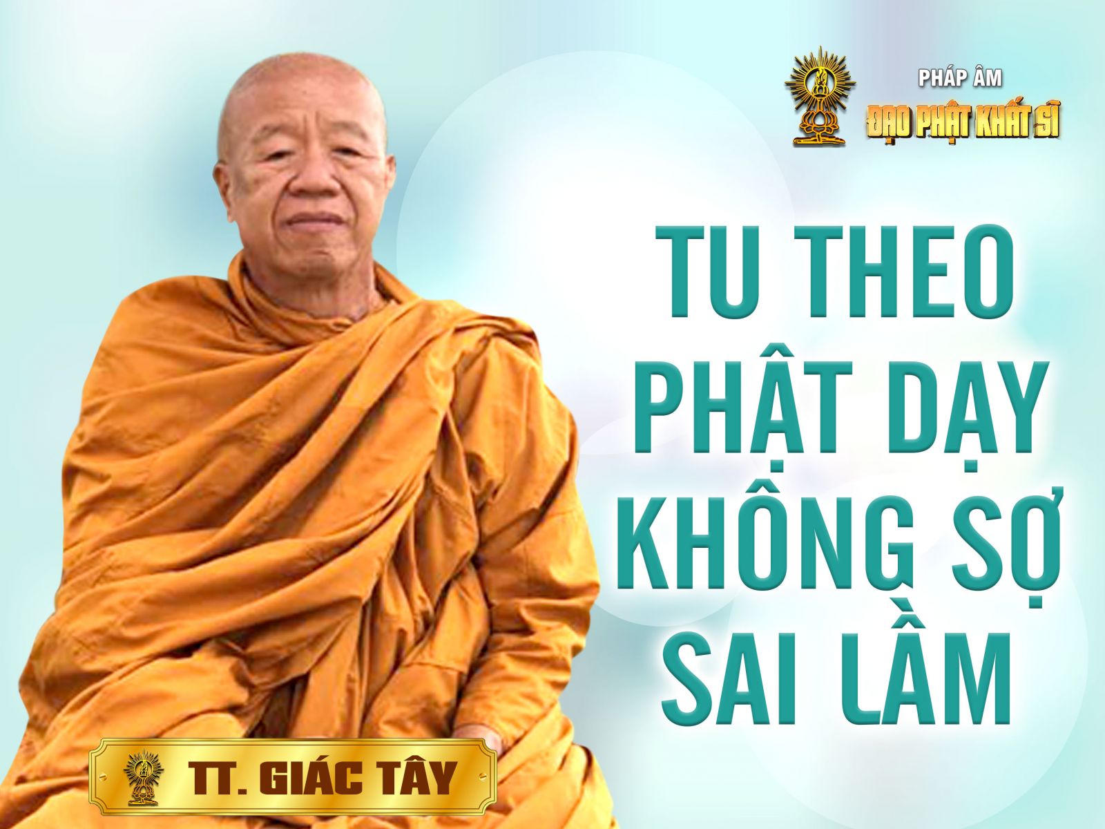 Tu theo Phật dạy không sợ sai lầm