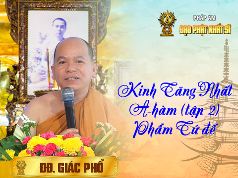 Kinh Tăng Nhất A-hàm, quyển 2, phẩm Tứ đế