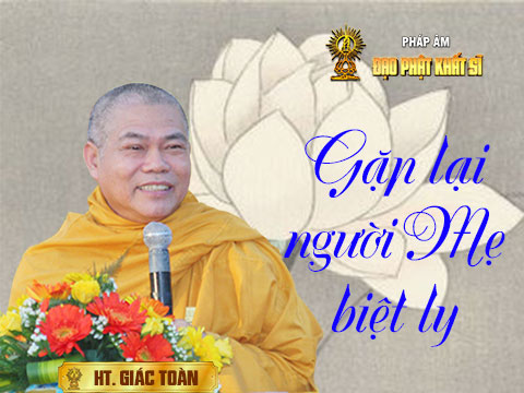 Gặp lại người mẹ biệt ly