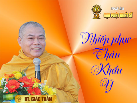 Tu tập nhiếp phục Thân Khẩu Ý