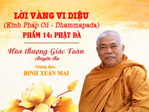 Kinh Pháp Cú - Phẩm 14: Phật đà