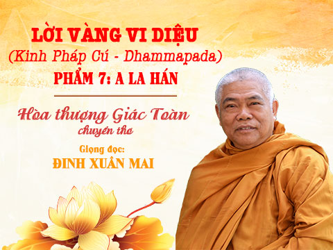 Kinh Pháp Cú - Phẩm 7: A-la-hán