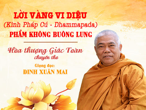 Kinh Pháp cú - Phẩm 2: Không buông lung