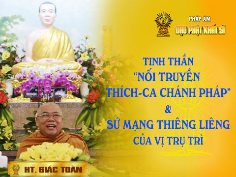 Tinh thần Nối truyền Thích-ca Chánh pháp và sứ mạng thiêng liêng của vị trụ trì