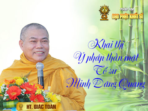 Khai thị Ý pháp Thần mật Tổ sư Minh Đăng Quang