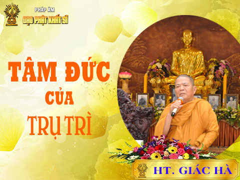 Tâm đức của trụ trì