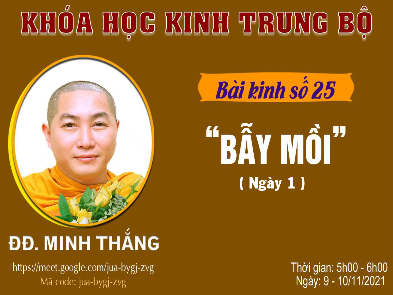 ĐĐ. Minh Thắng - Bài kinh số 25: Bảy Mồi - Ngày 09/11/2021