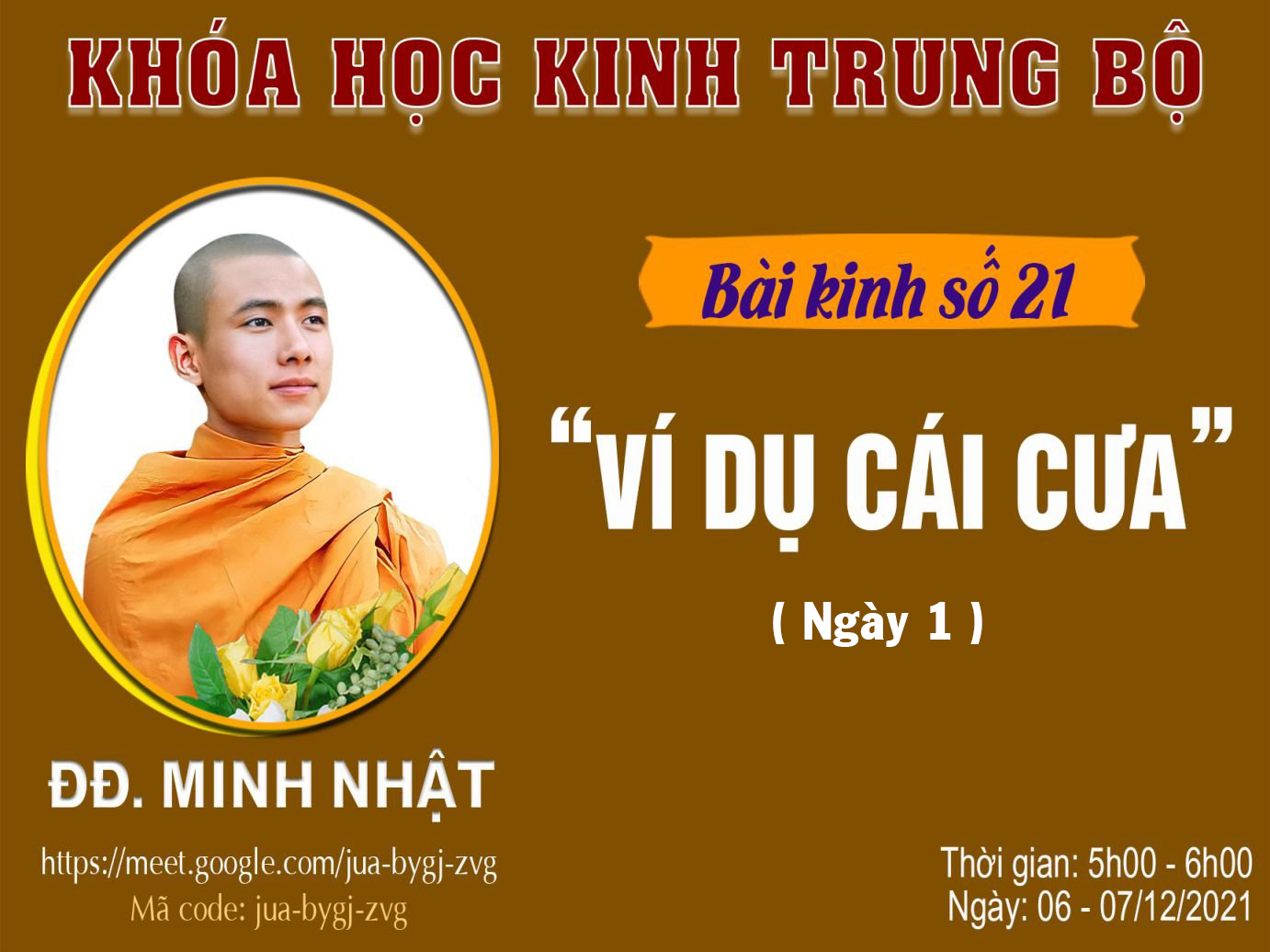 ĐĐ. Minh Nhật - Bài kinh số 21: Ví Dụ Cái Cưa - Ngày 06/12/2021