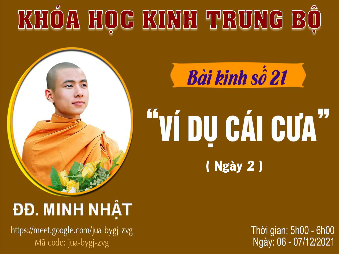 ĐĐ. Minh Nhật - Bài kinh số 21: Ví Dụ Cái Cưa - Ngày 07/12/2021