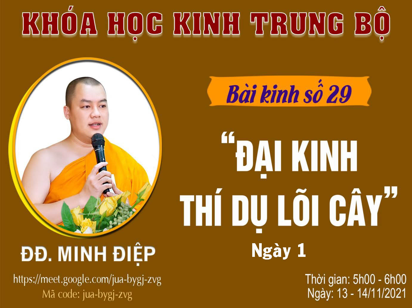 ĐĐ. Minh Điệp - Bài kinh số 29: Tâm Hoan Vu - Ngày 14/11/2021