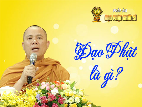 Đạo Phật là gì?
