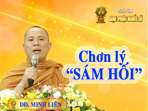 Chơn lý số 54: SÁM HỐI (phần 3)