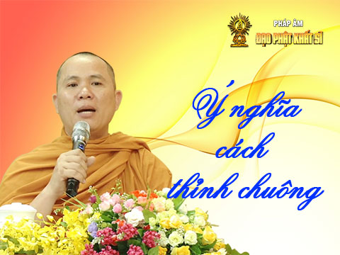 Ý nghĩa và cách thỉnh chuông