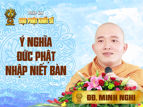 Ý nghĩa Đức Phật nhập Niết bàn