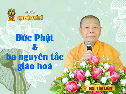 Đức Phật và ba nguyên tắc giáo hóa