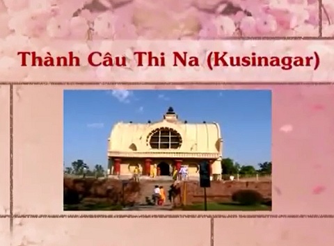 Theo dấu chân Phật 14 - Kusinagar