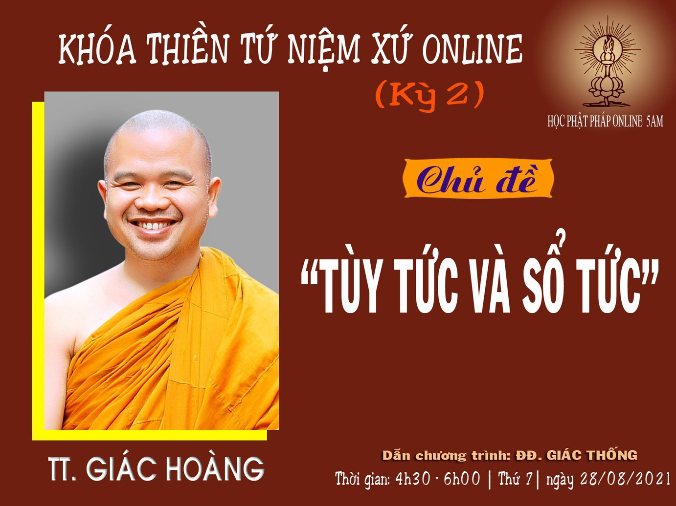 KHÓA THIỀN TỨ NIỆM XỨ - KỲ 2 - NGÀY 02