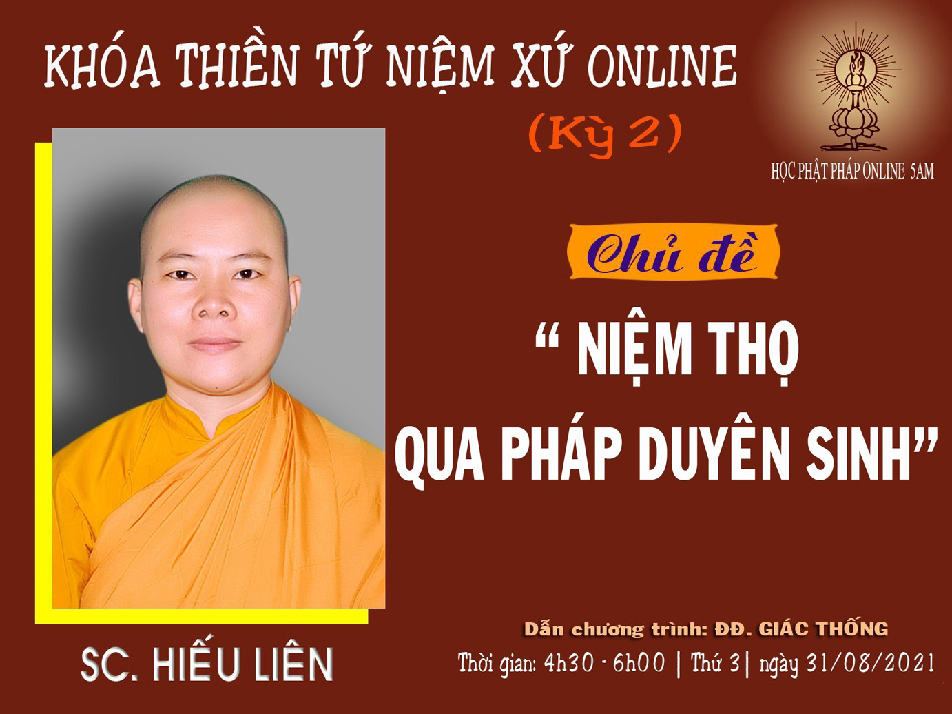 KHÓA THIỀN TỨ NIỆM XỨ - KỲ 2 - NGÀY 05