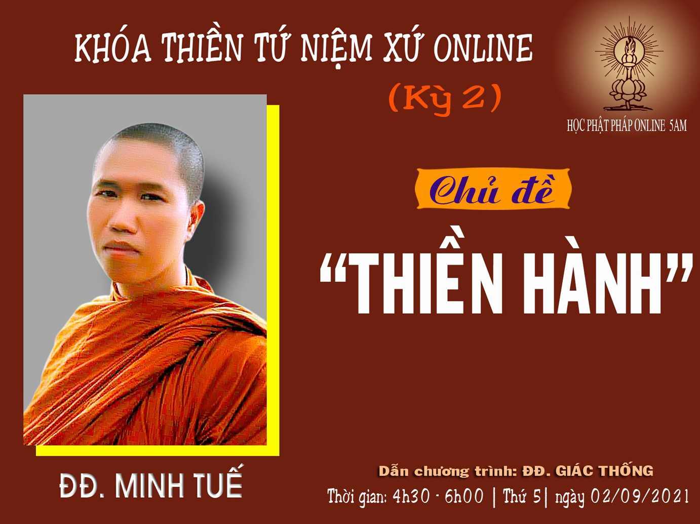 KHÓA THIỀN TỨ NIỆM XỨ - KỲ 2 - NGÀY 07
