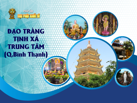 Đạo tràng tịnh xá Trung Tâm (Q.Bình Thạnh)