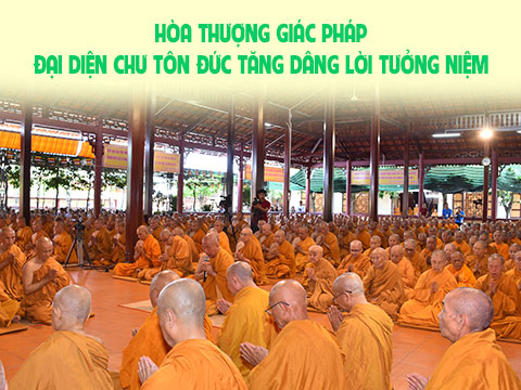 Hòa thượng Giác Pháp: Đại diện chư Tôn đức Tăng dâng lời tưởng niệm Tổ sư