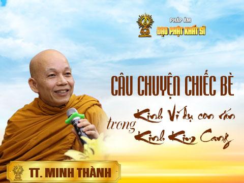 Câu chuyện chiếc bè trong Kinh Ví dụ con rắn & Kinh Kim cang (p.2)