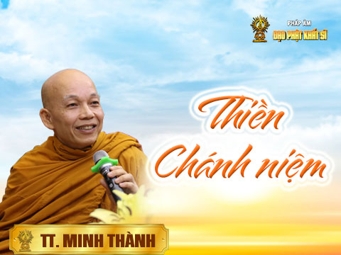 Thiền Chánh niệm!