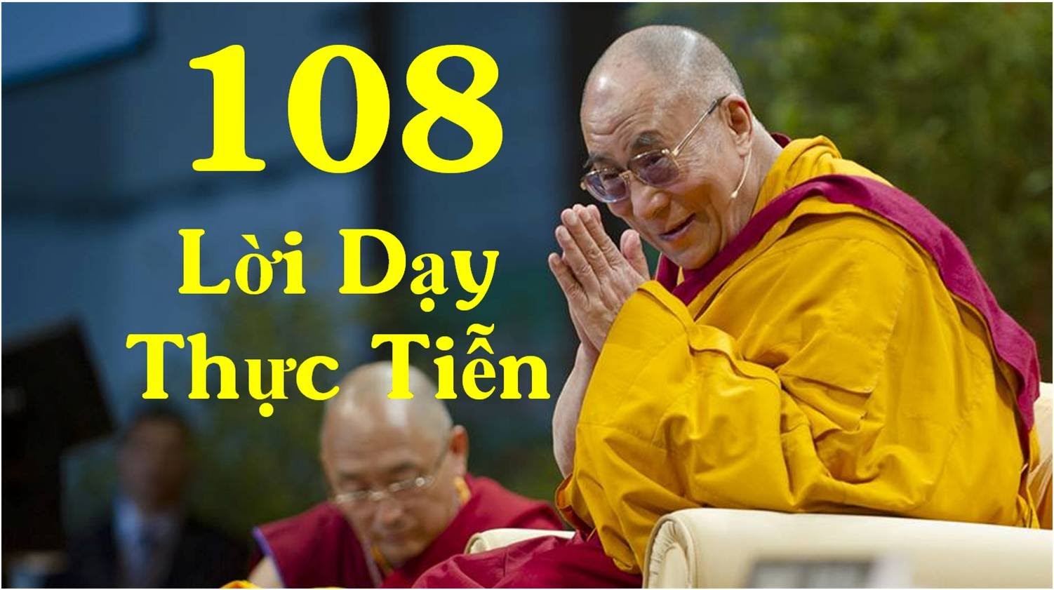 108 Lời dạy thực tiễn của Đức Đạt Lai Lạt Ma