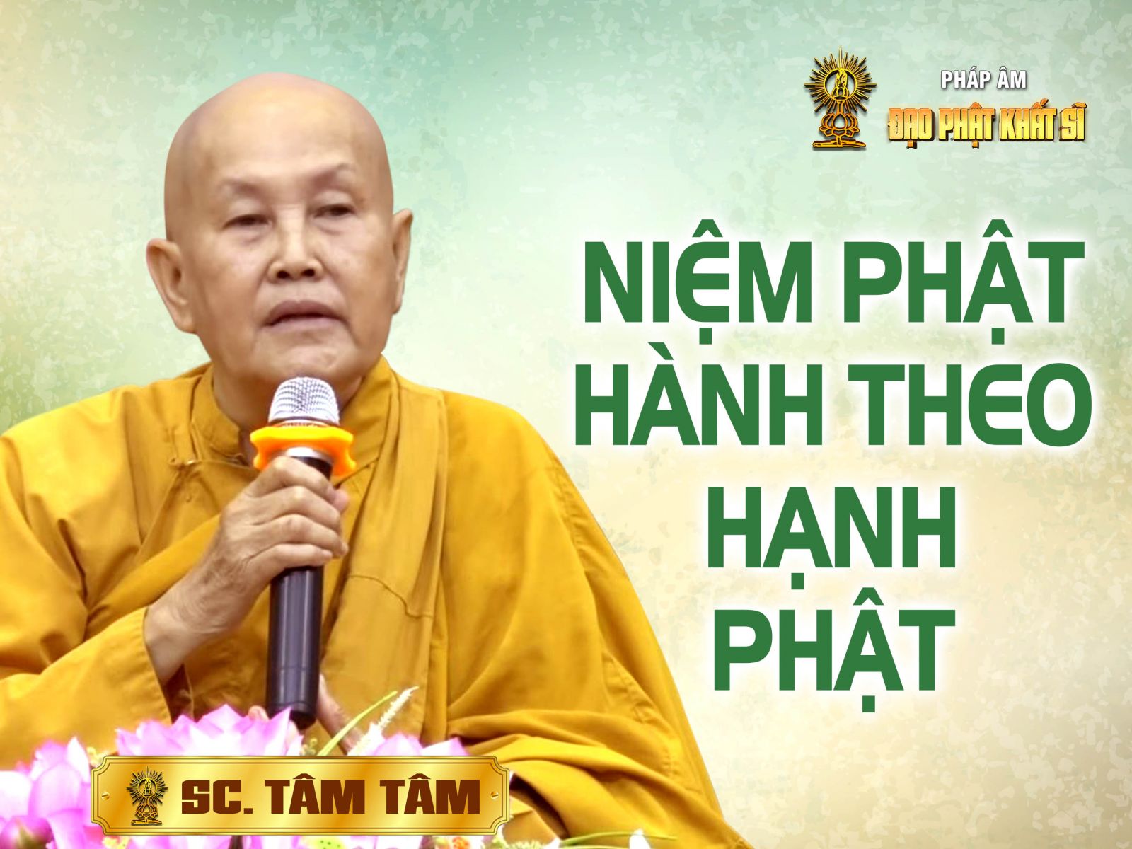 Niệm Phật hành theo hạnh Phật