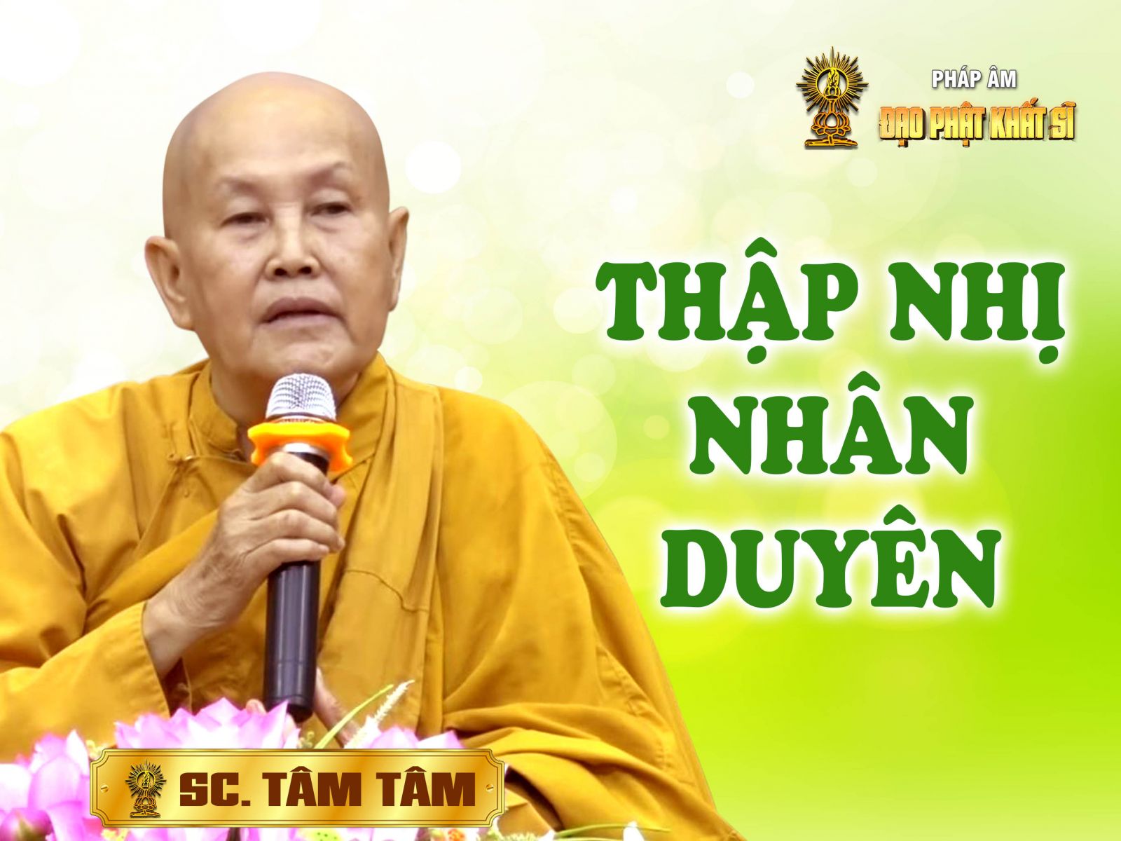 Thập nhị nhân duyên (ngày 05/01/2017) - phần 1