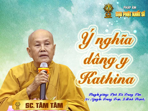 Ý nghĩa dâng y Kathina