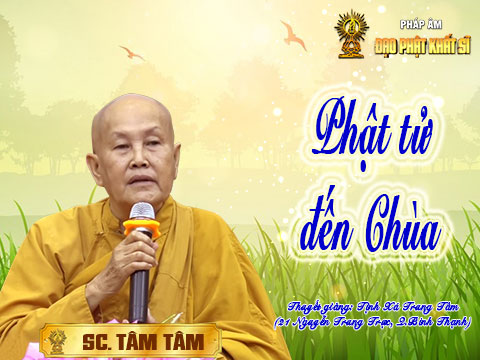Phật tử đến chùa (phần 2)