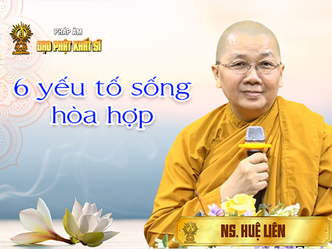 6 yếu tố sống hòa hợp