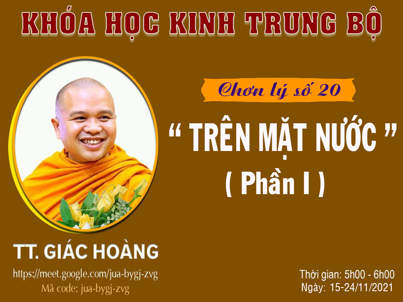 Chơn lý số 20 - TRÊN MẶT NƯỚC - Phần I