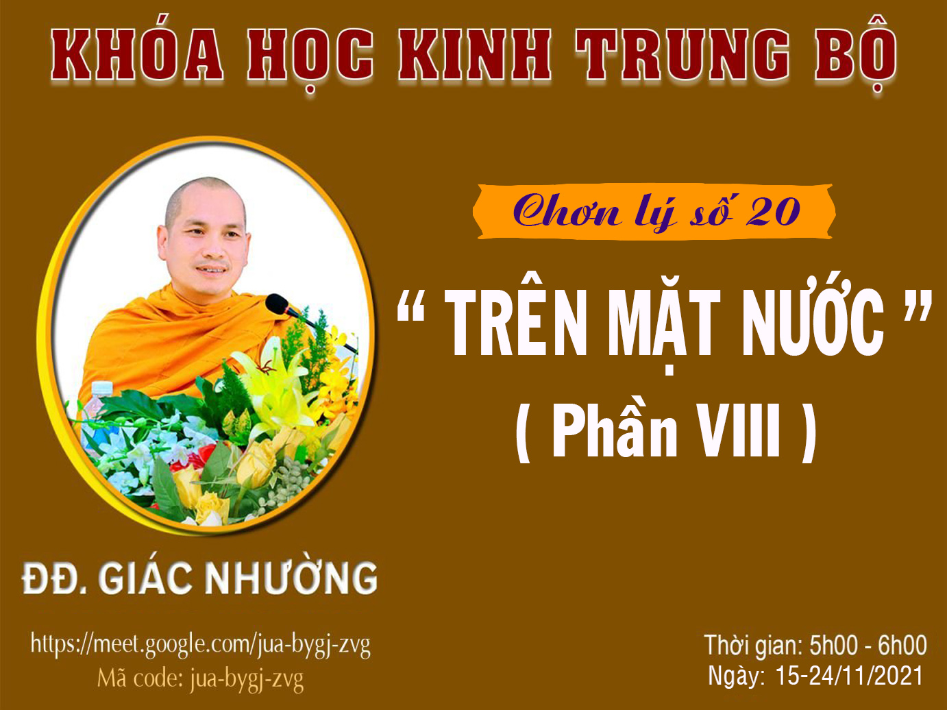 Chơn lý số 20 - TRÊN MẶT NƯỚC - Phần VIII