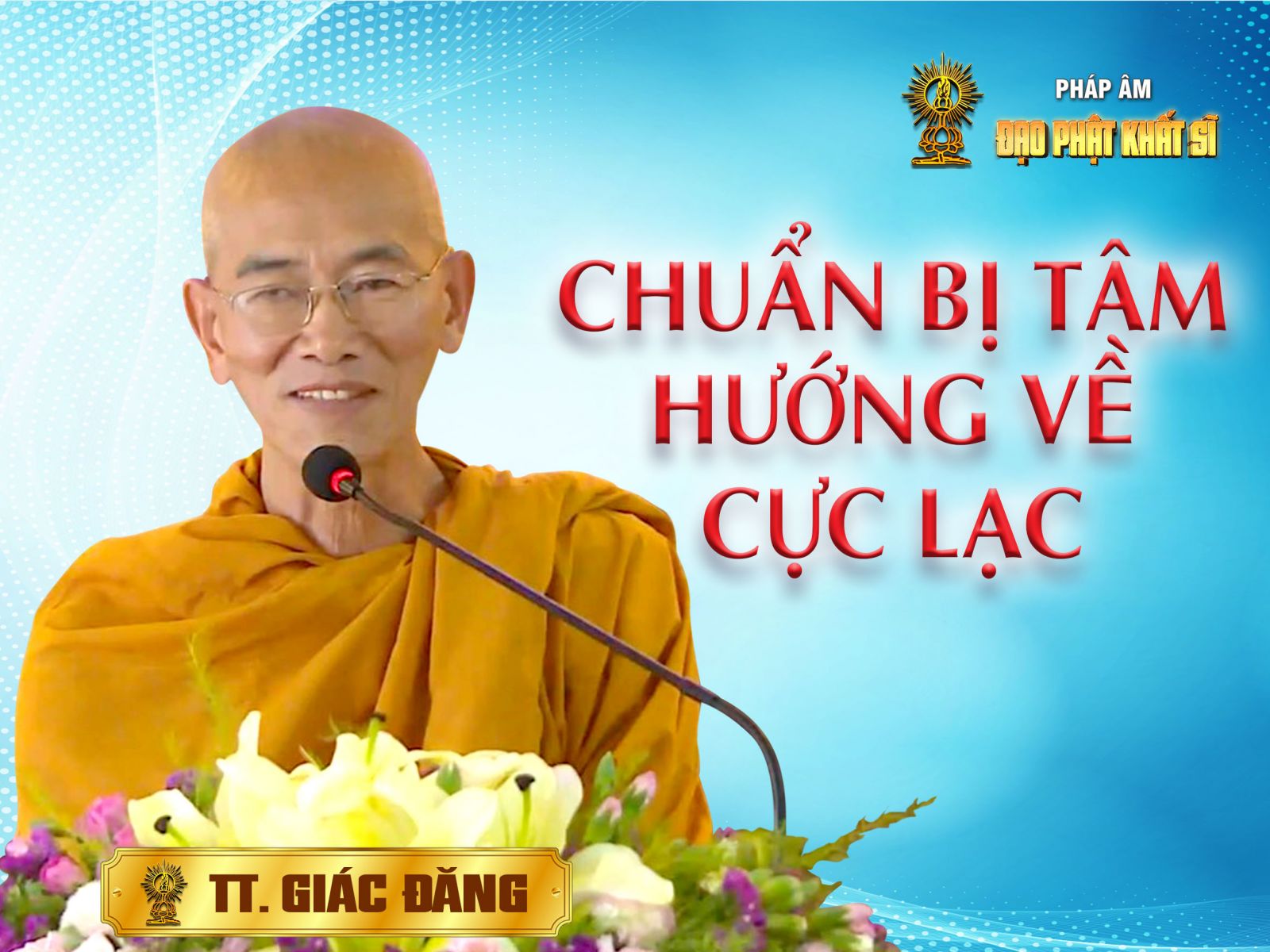 Chuẩn bị tâm hướng về cực lạc