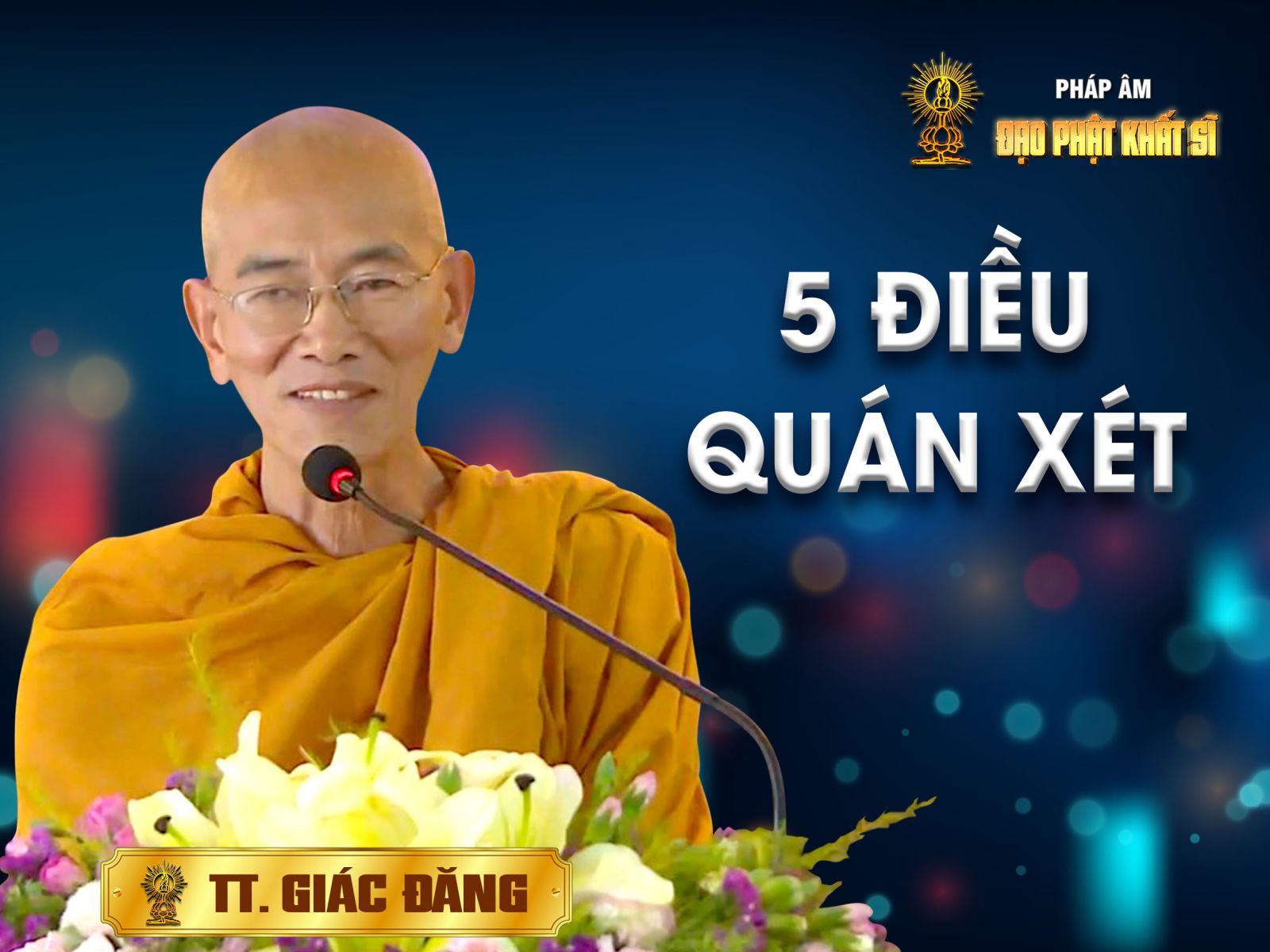 Năm điều quán xét (Điều 5)